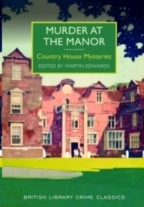 Murder at the Manor : Country House Mysteries