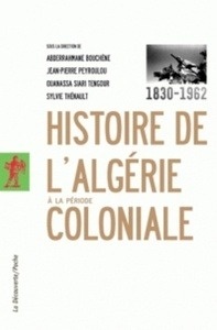 Histoire de l'Algérie à la période coloniale (1830-1962)
