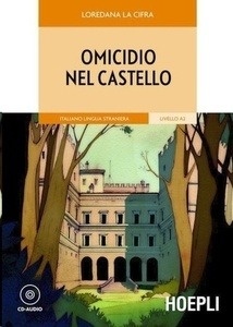 Omicidio nel castello. Con CD-Audio A2