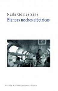 Blancas noches eléctricas