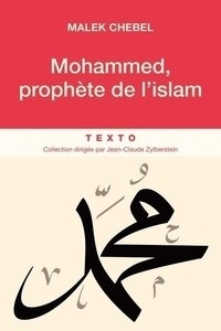 Mohammed, prophète de l'Islam