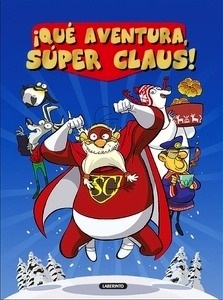 ¡Qué aventura, Súper Claus!