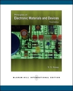 Principles of Electronic Materials and Devices (Int'l Ed)