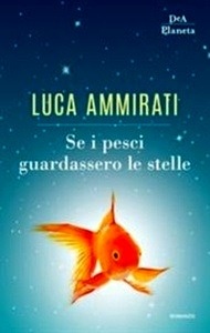 Se i pesci guardassero le stelle