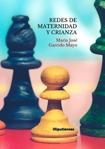 Redes de maternidad y crianza