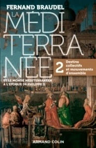 La Méditerranée et le monde méditerranéen à l'époque de Philippe II