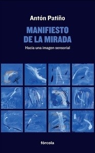 Manifiesto de la mirada