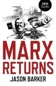 Marx Returns