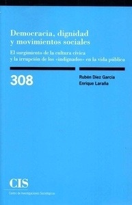 Democracia, dignidad y movimientos sociales