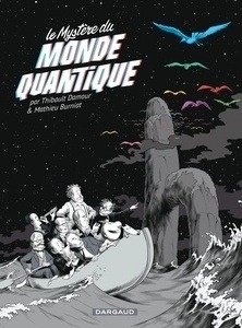 Le mystere du monde quantique