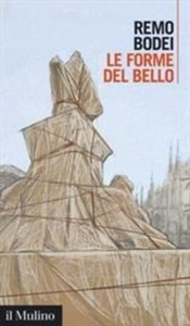 Le forme del bello. Ediz. ampliata