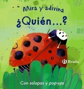 Mira y adivina. ¿Quién...?
