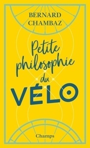 Petite philosophie du vélo