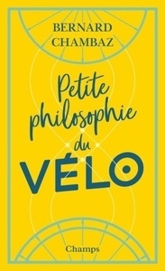 Petite philosophie du vélo