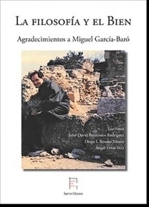 La filosofía y el Bien. Agradecimientos a Miguel García-Baró