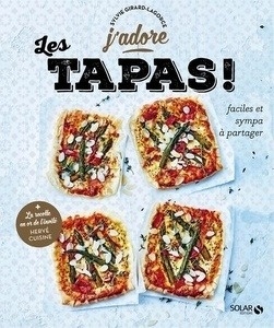 Les tapas ! - Faciles et sympa à partager