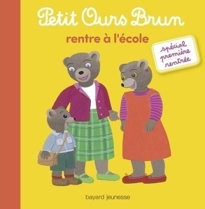 Petit Ours Brun rentre à l'école