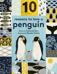 10 Reasons to Love a...Penguin