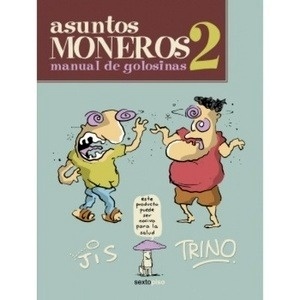 Asuntos moneros II