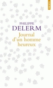 Journal d'un homme heureux