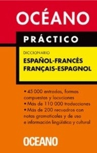 Océano Práctico Diccionario Español - Francés / Français - Espagnol