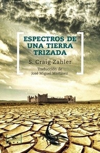 Espectros de una tierra trizada