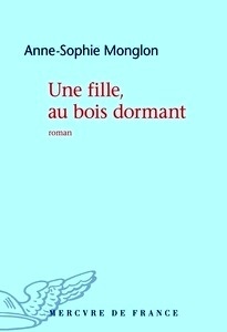 Une fille, au bois dormant