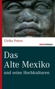 Das alte Mexico