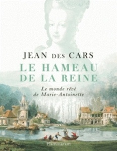 Le hameau de la reine