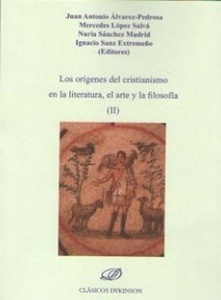 Los orígenes del cristianismo en la literatura, el arte y la filosofía II