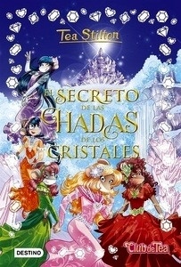 El secreto de las hadas de los cristales