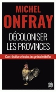 Décoloniser les provinces