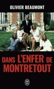 Dans l'enfer de Montretout