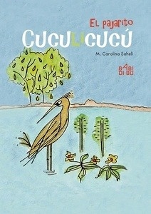 El pajarito Cuculicucú