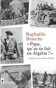 "Papa, qu'as-tu fait en Algérie ?"