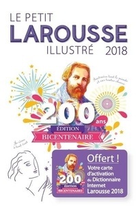Le petit Larousse illustré. Edition 2018