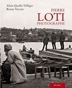 Pierre Loti Photographe