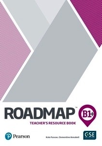 Roadmap B1+ Teachers Book with Digital Resourcesand Assessment Package