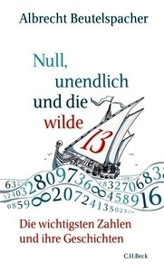 Null, unendlich und die wilde 13