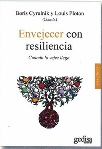 Envejecer con resiliencia