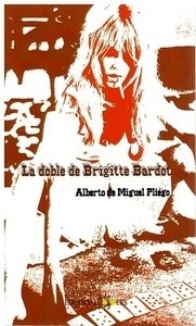 La doble de Brigitte Bardot