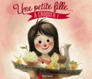 Une petite fille... A croquer !