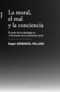 La moral, el mal y la conciencia