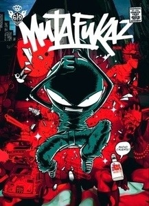 Mutafukaz Tome 1