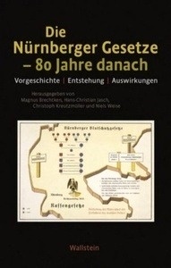 Die Nürnberger Gesetze - 80 Jahre danach .