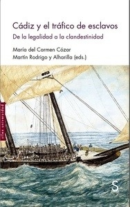 Cádiz y el tráfico de esclavos