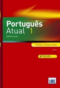 Portugues Atual 1 A1-A2. Livro segundo o Novo Acordo Ortográfico