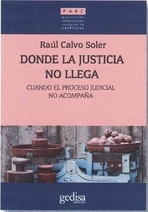 Donde la justicia no llega