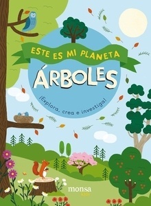 Este es mi planeta: Árboles