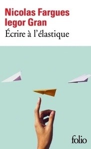 Ecrire à l'élastique